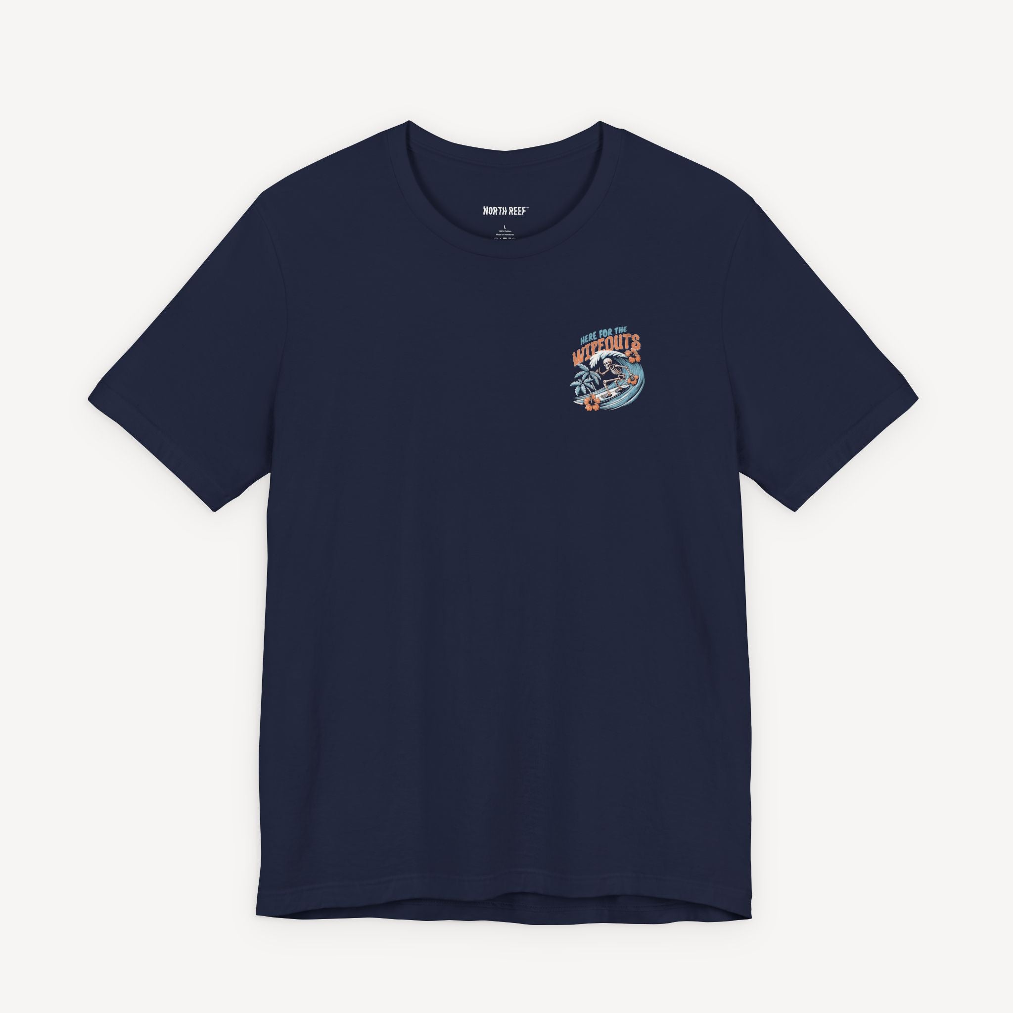 Here For The Wipeouts T-shirt