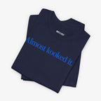 Almost Kooked it! T-shirt