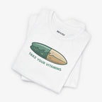 Take your Vitamins T-shirt