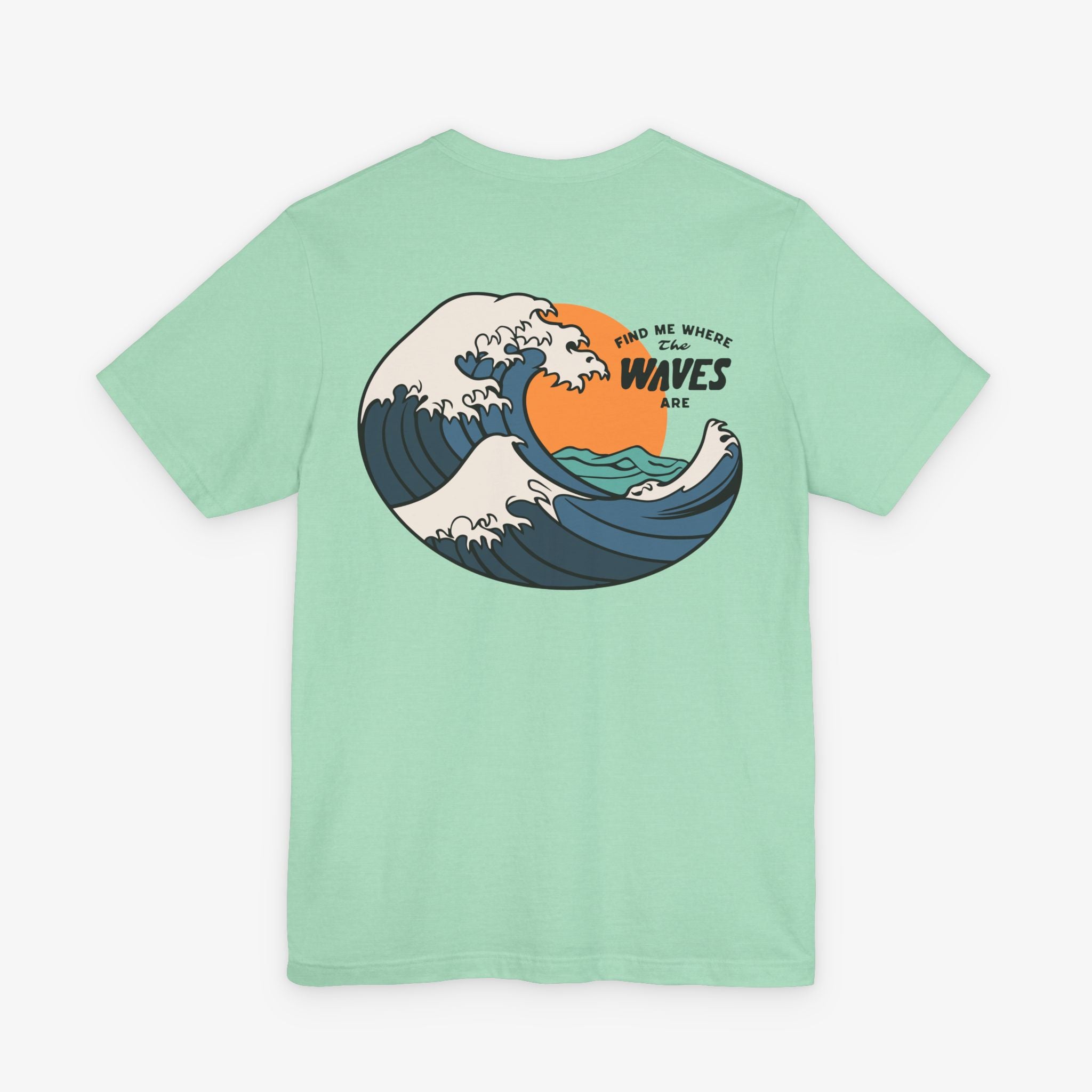 Find me in the Waves Pocket T-shirt