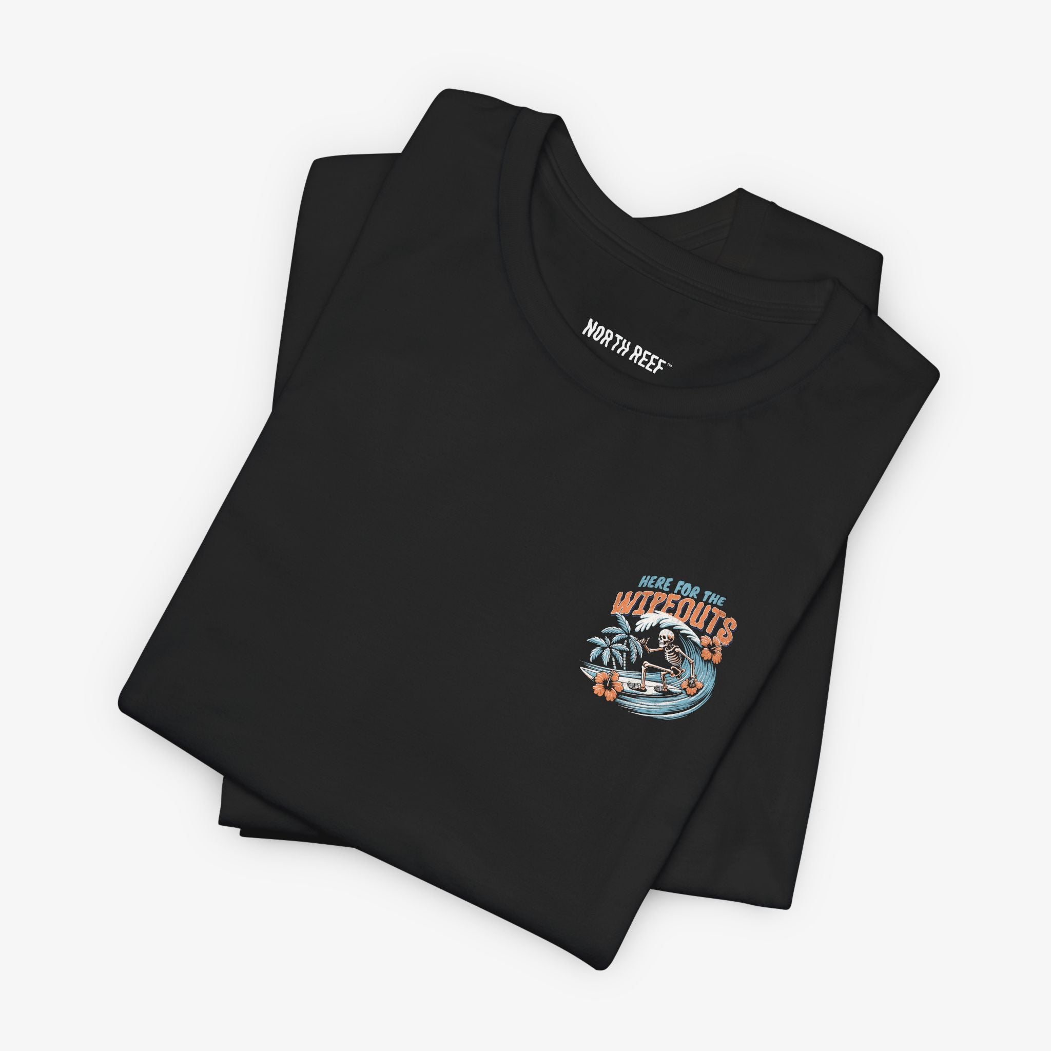 Here For The Wipeouts T-shirt