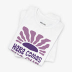 Here Comes The Sun T-shirt