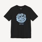 Keep It Salty T-shirt
