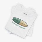 Take your Vitamins T-shirt