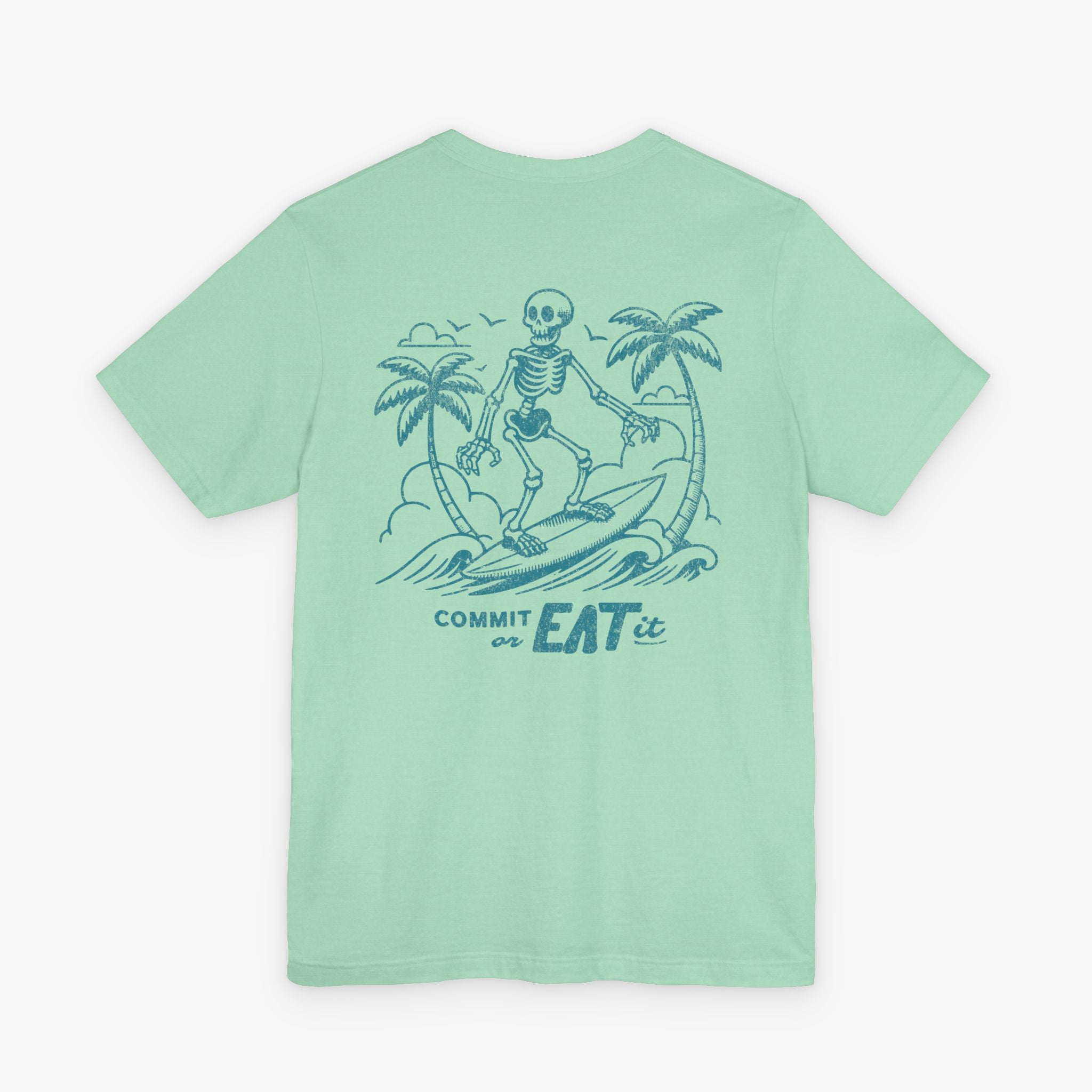 Commit or Eat It T-shirt