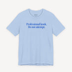 Professional Kook Do Not Attempt T-shirt