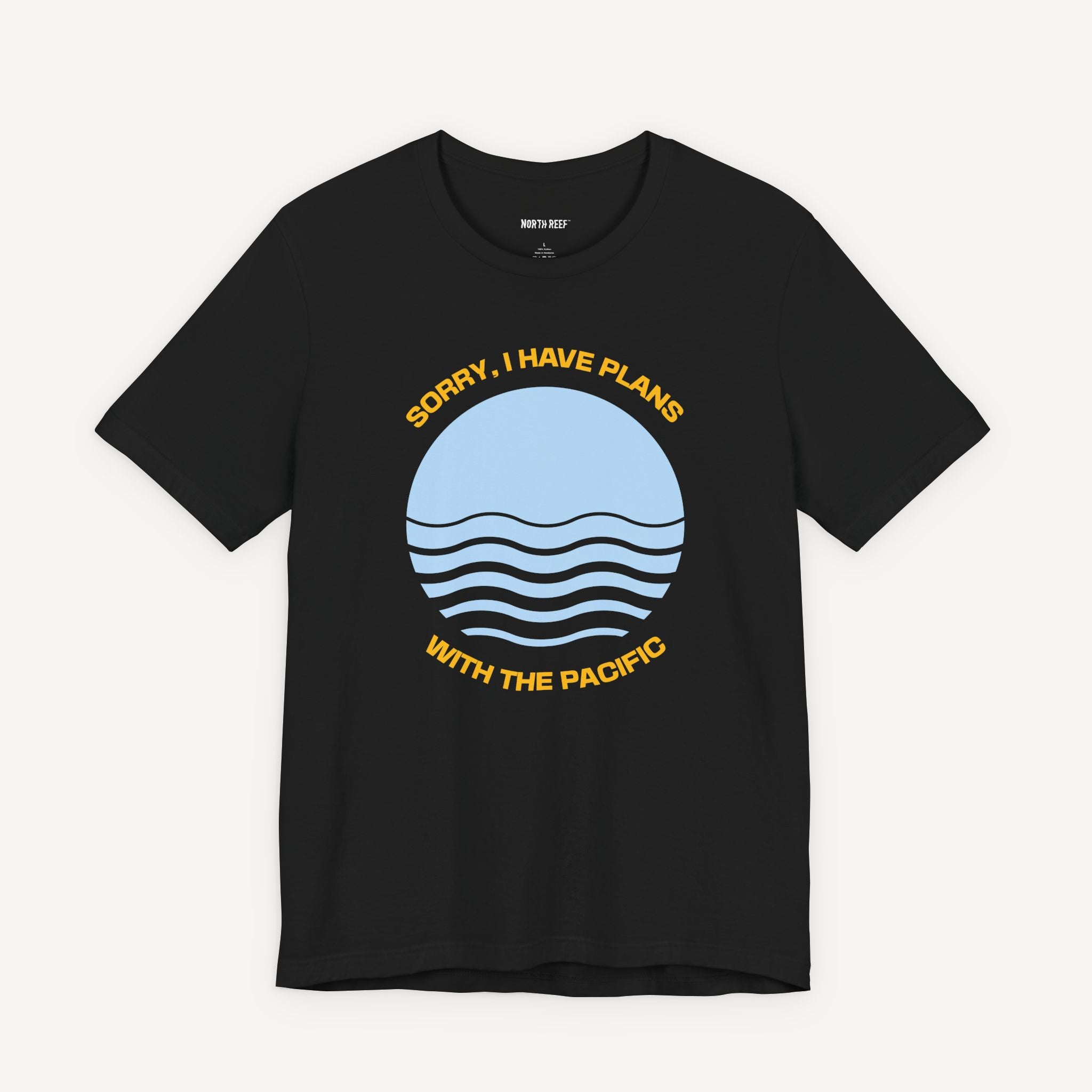 Sorry, I Have Plans With The Pacific T-shirt