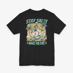 Stay Salty Surfer Dude T-shirt