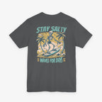 Stay Salty Surfer Dude T-shirt