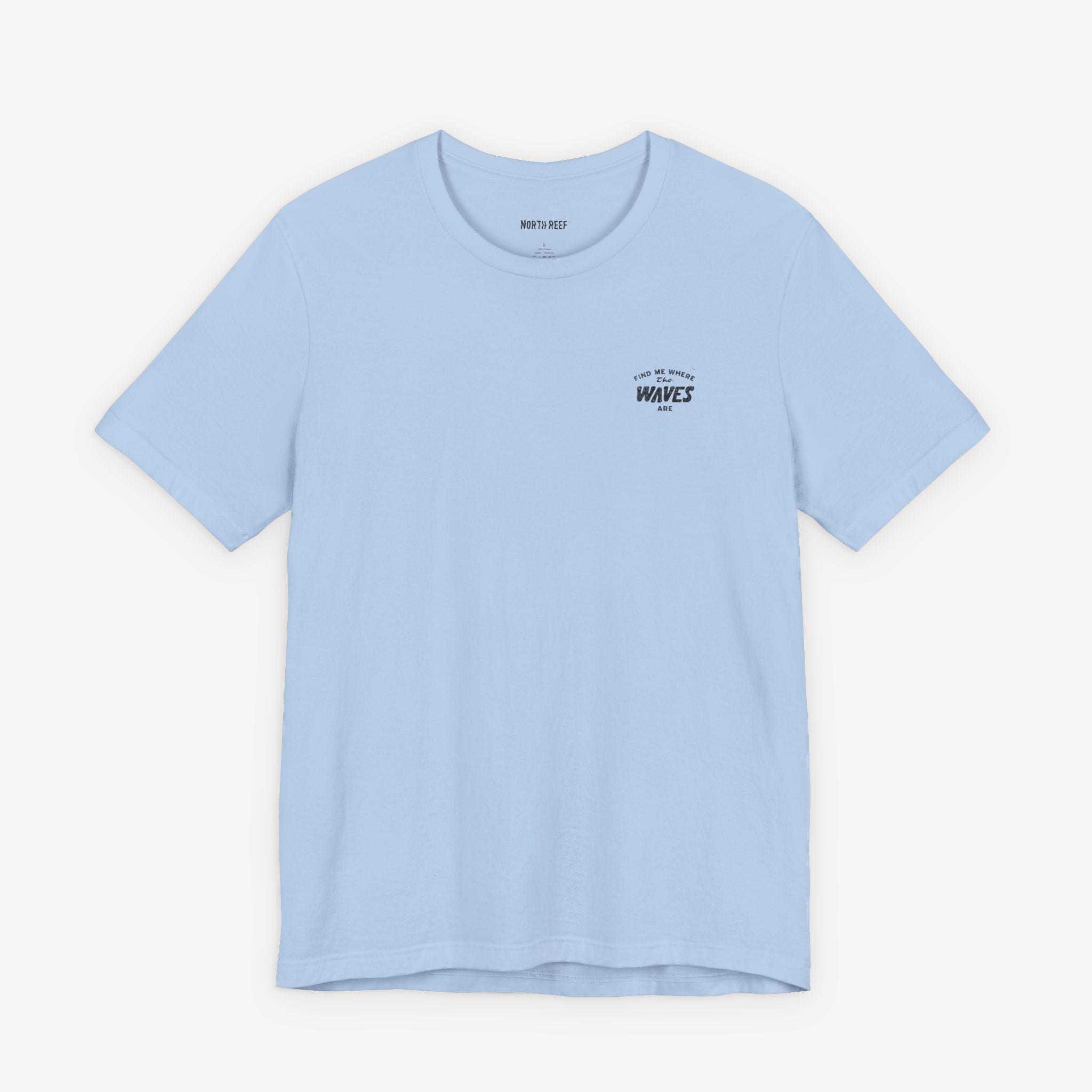 Find Me Where The Waves Are T-shirt