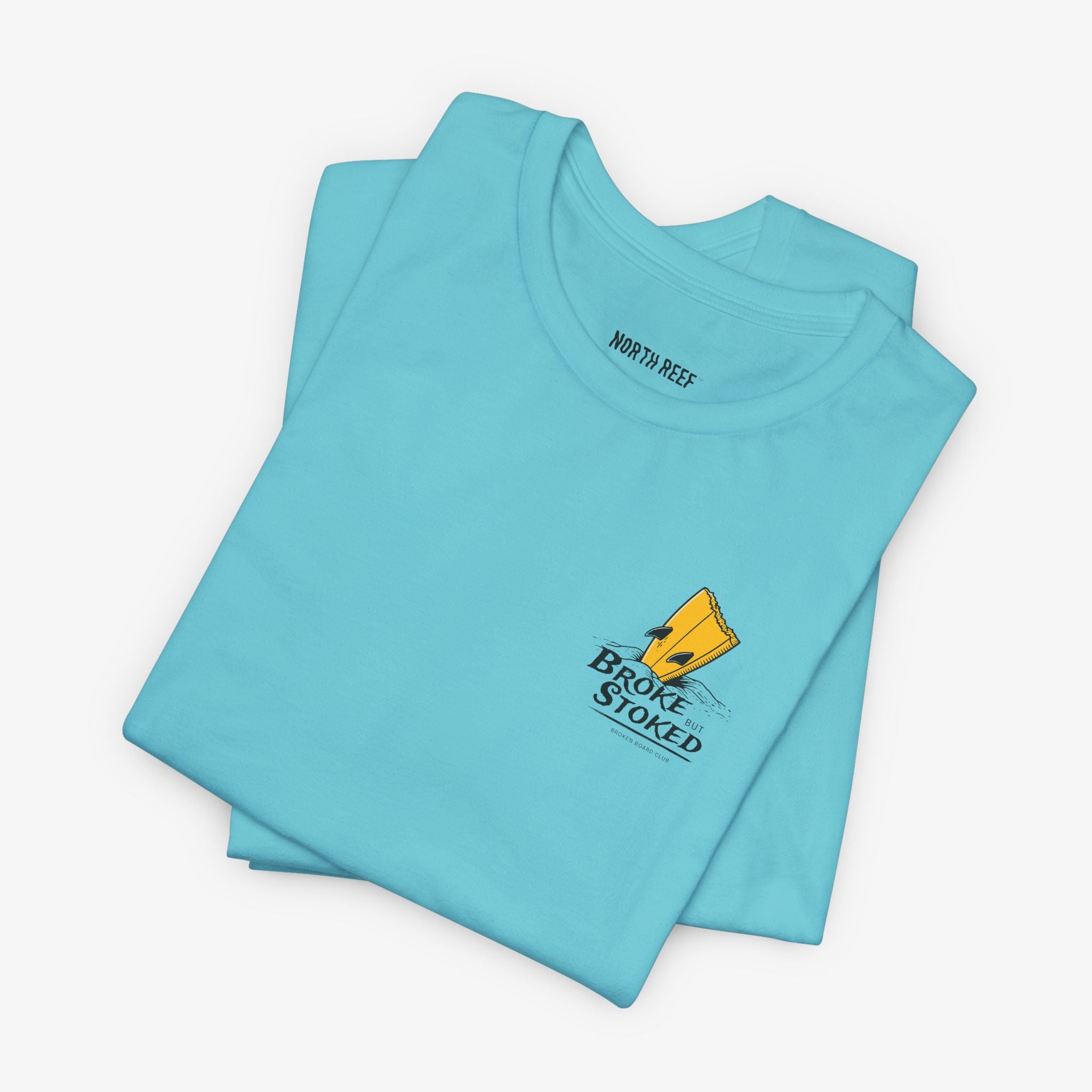Broke But Stoked Surf T-shirt